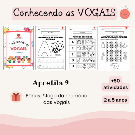 Conhecendo as VOGAIS (2-5 anos) - 50+ Atividades - Apostila 2 + Bônus - Arquivo digital